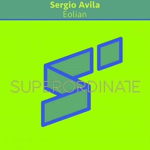 Sergio Avila – Eolian [SUPER303]